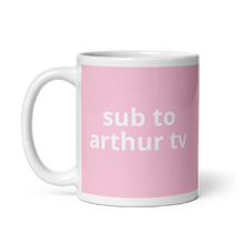 Load image into Gallery viewer, Sub to ArthurTV Mug (2 colours)